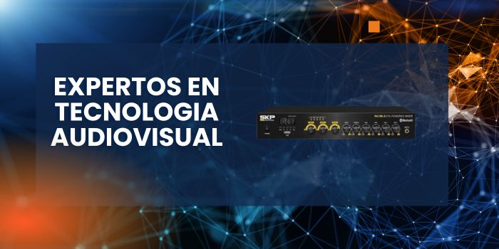 Expertos en Tecnología Audiovisual