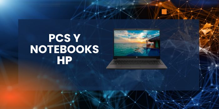 PCs y Notebooks HP