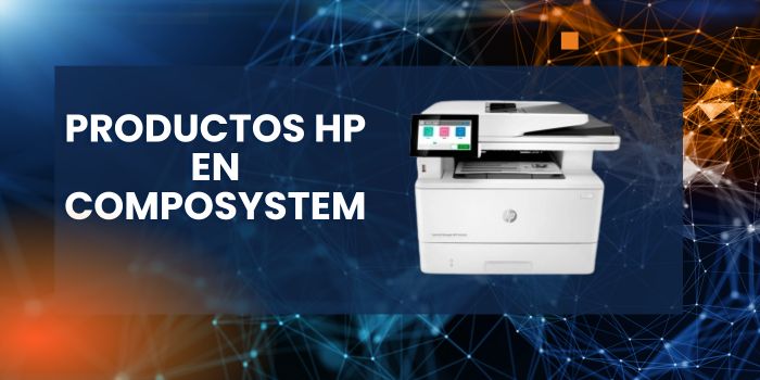 Productos HP en Composystem