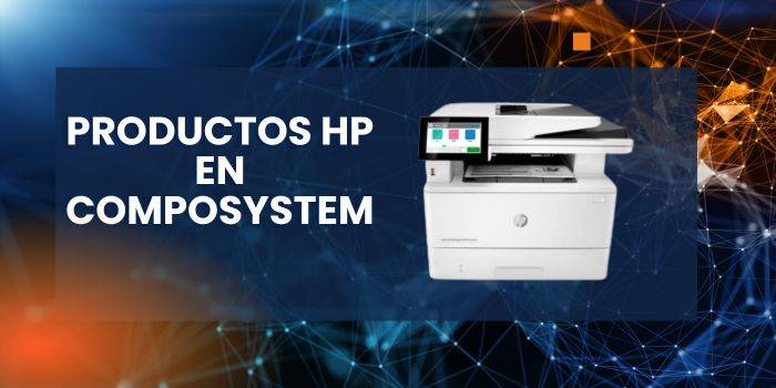 Productos HP en Composystem
