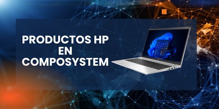 Productos HP de Composystem