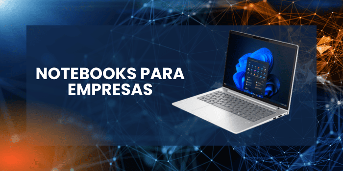 Notebooks para empresas